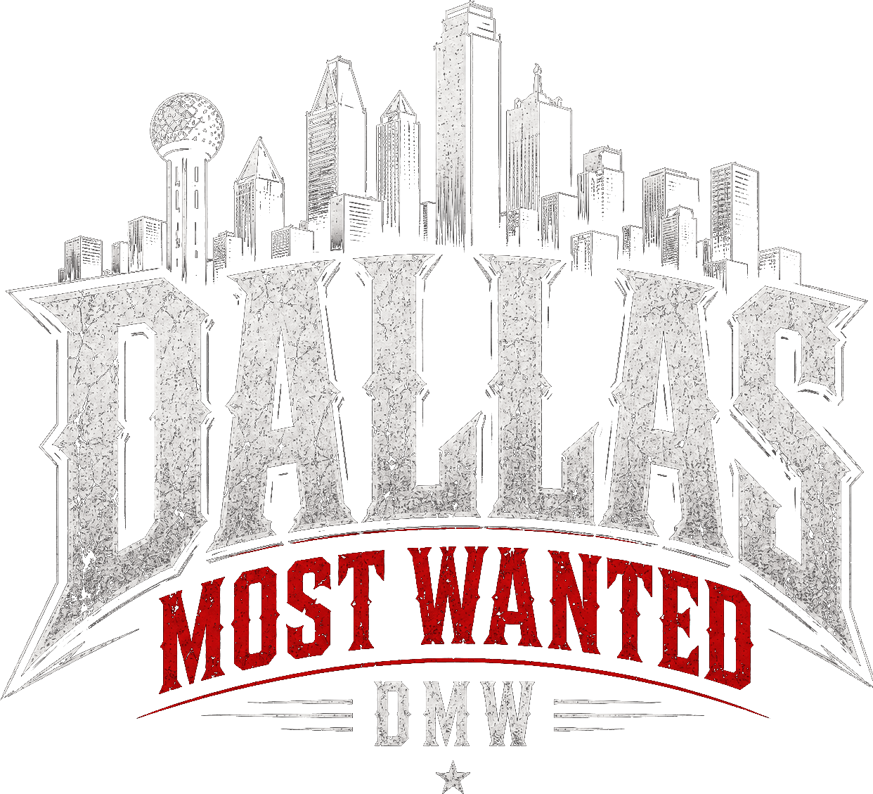 Dallas Most Wanted — DMW